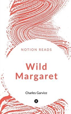 Wild Margaret 1