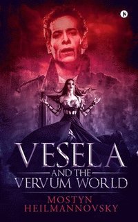 bokomslag Vesela and the Vervum World