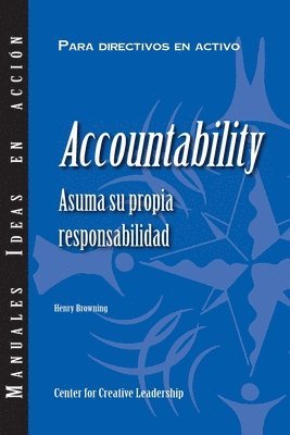 Accountability: Taking Ownership of Your Responsibility (International Spanish) 1