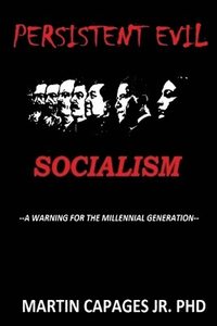 bokomslag Persistent Evil-Socialism