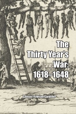 The Thirty Year's War 1