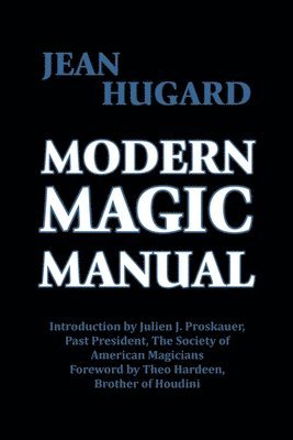 Jean Hugard - Modern Magic Manual, Häftad