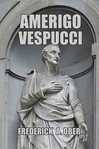 bokomslag Amerigo Vespucci