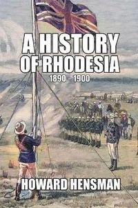 bokomslag A History of Rhodesia 1890-1900