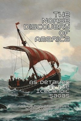 The Norse Discovery of America 1