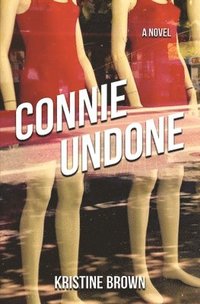 bokomslag Connie Undone