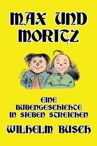 bokomslag Max und Moritz