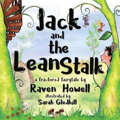 Raven Howell - Jack and the Lean Stalk, Häftad