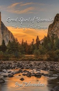 bokomslag Great Spirit of Yosemite