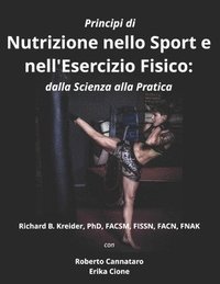 bokomslag Principi di nutrizione Nello sport e nell'Esercizio Fisico dalla Scienza alla Pratica