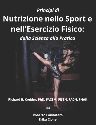 Principi di nutrizione Nello sport e nell'Esercizio Fisico dalla Scienza alla Pratica 1