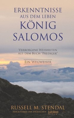 Erkenntnisse aus dem Leben Knig Salomos 1