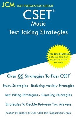 bokomslag CSET Music - Test Taking Strategies: CSET 136, CSET 137, and CSET 138 - Free Online Tutoring - New 2020 Edition - The latest strategies to pass your e