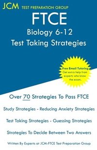 bokomslag FTCE Biology 6-12 - Test Taking Strategies: FTCE 002 Exam - Free Online Tutoring - New 2020 Edition - The latest strategies to pass your exam.