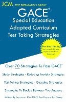 bokomslag GACE Special Education Adapted Curriculum - Test Taking Strategies: GACE 083 Exam - GACE 084 Exam - Free Online Tutoring - New 2020 Edition - The late