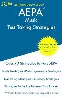 AEPA Music - Test Taking Strategies: AEPA NT504 Exam - Free Online Tutoring - New 2020 Edition - The latest strategies to pass your exam. 1