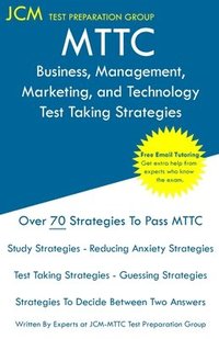 bokomslag MTTC Business, Management, Marketing, and Technology - Test Taking Strategies