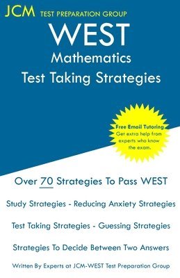 Jcm-West Test Preparation Group - WEST Mathematics - Test Taking Strategies, Häftad
