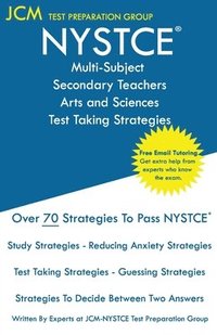 bokomslag NYSTCE Multi-Subject Secondary Arts and Sciences - Test Taking Strategies: NYSTCE Exam - Free Online Tutoring - New 2020 Edition - The latest strategi