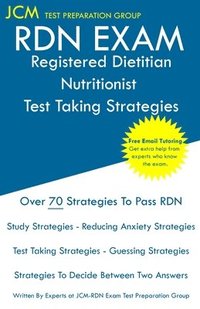 bokomslag RDN Exam - Registered Dietitian Nutritionist Test Taking Strategies: Registered Dietitian Nutritionist Exam - Free Online Tutoring - New 2020 Edition