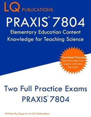 bokomslag PRAXIS 7804 Elementary Education Content Knowledge for Teaching Science