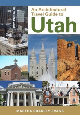 bokomslag Architectural Travel Guide to Utah