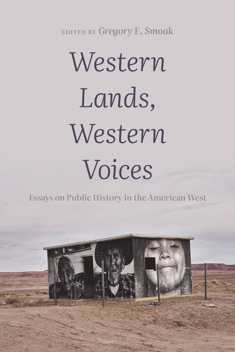 Gregory E. Smoak, Gregory E Smoak - Western Lands, Western Voices, Häftad