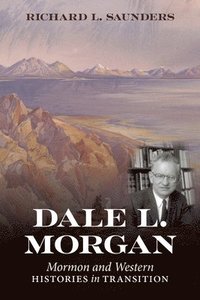 bokomslag Dale L. Morgan