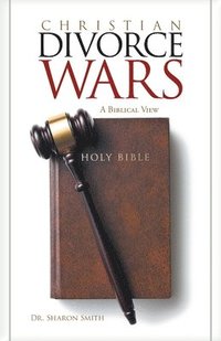 bokomslag Christian Divorce Wars