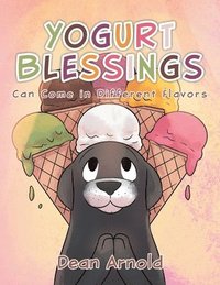 bokomslag Yogurt Blessings Can Come In Different Flavors