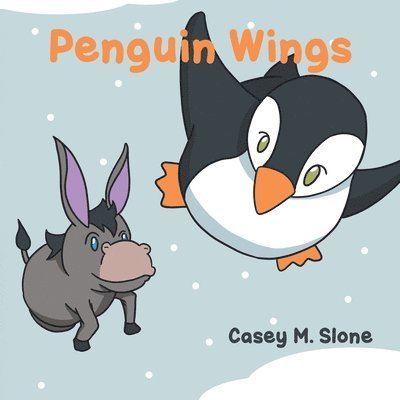 Casey M Slone, Casey M. Slone - Penguin Wings, Häftad