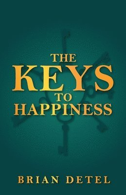 The Keys to Happiness 1