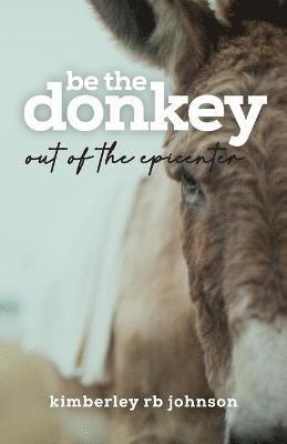 Be the Donkey 1