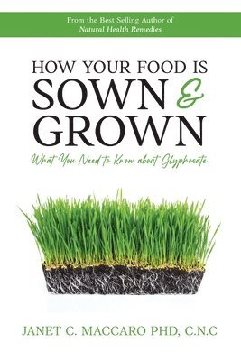 bokomslag How Your Food is Sown & Grown