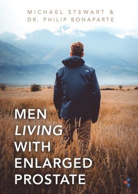 bokomslag Men Living With Enlarged Prostate