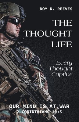 The Thought Life 1