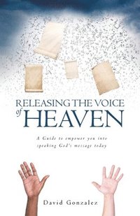 bokomslag Releasing the Voice of Heaven