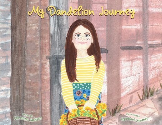 My Dandelion Journey 1