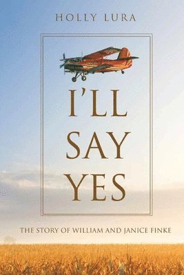 bokomslag I'll Say Yes