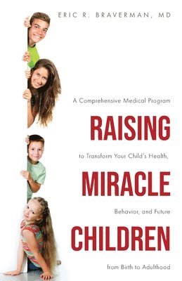 Raising Miracle Children 1