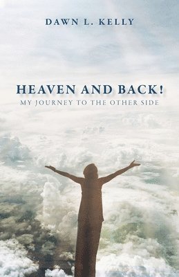 Heaven and Back! 1
