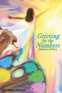 bokomslag Grieving by the Numbers