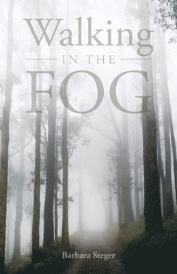 Walking in the FOG 1