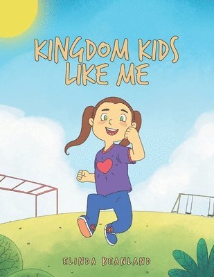 bokomslag Kingdom Kids Like Me