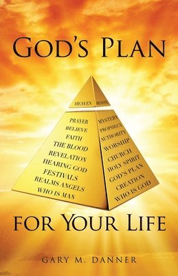 God's Plan for Your Life 1