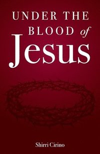 bokomslag Under the Blood of Jesus