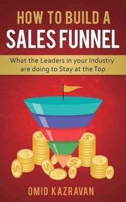 How to Build a Sales Funnel 1