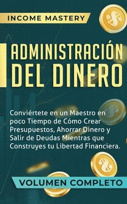 bokomslag Administracin del Dinero