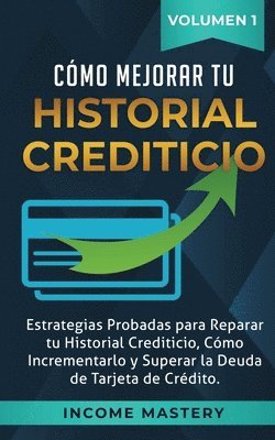 bokomslag Cmo Mejorar Tu Historial Crediticio