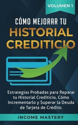 Cmo Mejorar Tu Historial Crediticio 1